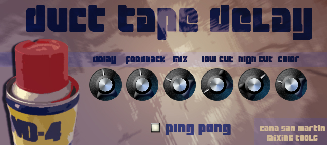 Duct Tape Delay